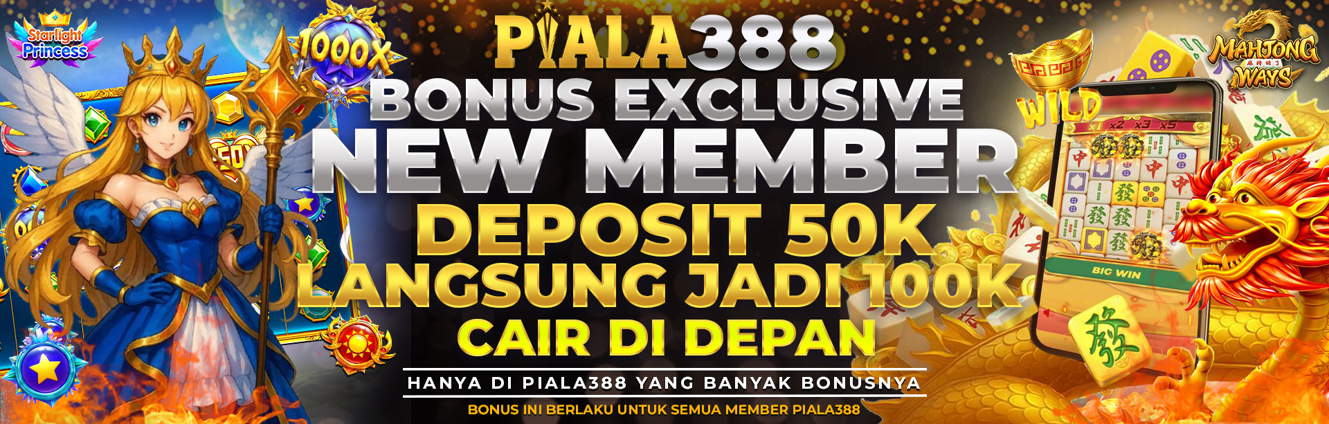 BONUS EXCLUSIVE NEW MEMBER CAIR DI DEPAN 50 + 50 = 100