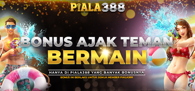 BONUS AJAK TEMAN BERMAIN