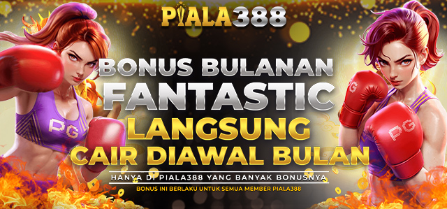 BONUS BULANAN FANTASTIC