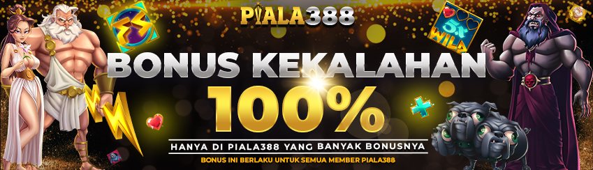 BONUS KEKALAHAN 100%
